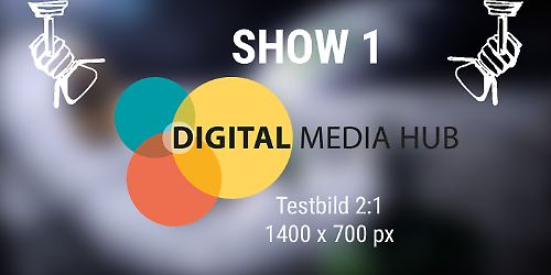 ShowV1_Testbild_DMH_1400x700